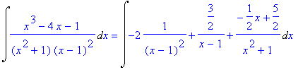 Int((x^3-4*x-1)/(x^2+1)/(x-1)^2,x) = Int(-2*1/((x-1...